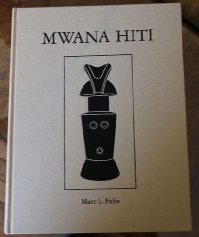 Marc L. FELIX. Mwana Hiti. Dans son emboitage...
