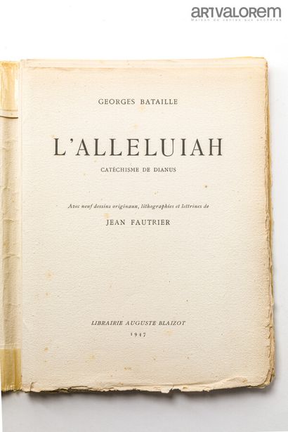 null FAUTRIER Jean (1898-1964) - BATAILLE Georges (1897-1962) 

L'Alleluiah (Catéchisme...