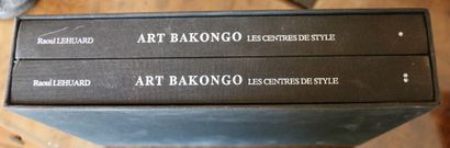 CIVILISATION AFRIQUE [CIVILIZATION AFRICA] 

Raoul LEHUARD. Bakongo art. The centers...