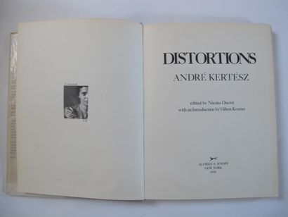 André Kertesz André KERTESZ, "Distortions", edited by Nicolas Ducrot, with an Introduction...