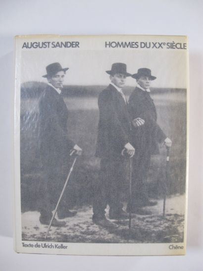 AUGUST SANDER August SANDER, "Hommes du XXe siècle", Texte de Ulrich Keller, Chêne,...