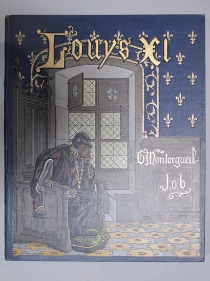 null Georges MONTORGUEIL. Louys XI. Paris, Furne, Combet et Cie, 1905. In-4, percaline...