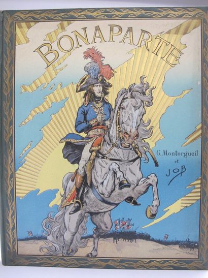 null Georges MONTORGUEIL. Bonaparte. - Napoleon. Paris, Boivin, s.d. 2 volumes large...