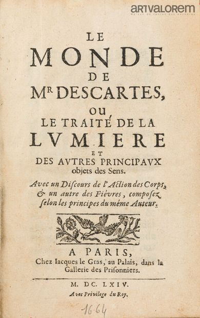 null René DESCARTES. Le Monde de Mr Descartes, ou Le Traité de la lumière et des...