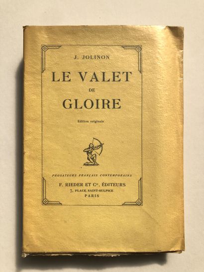 Jolinon, J. Le Valet de Gloire. Edité à Paris,...