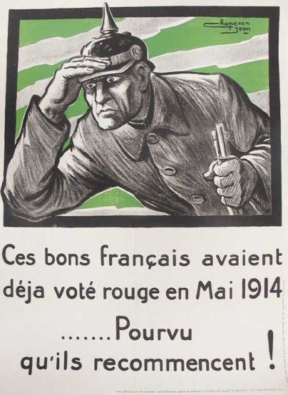 CHAPERON Jean Ces bons français avaient déjà voté rouge en 1914... pourvu qu'ils...