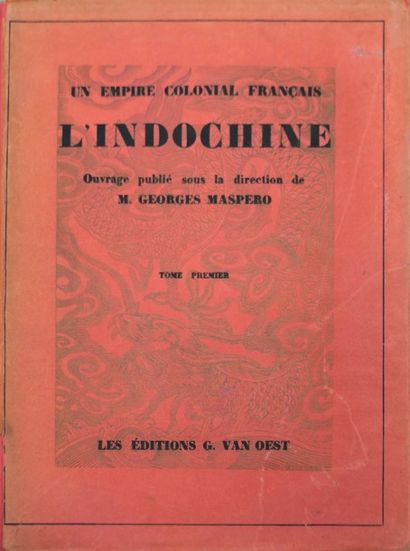 1929 Un Empire Colonial Français: L'Indochine...