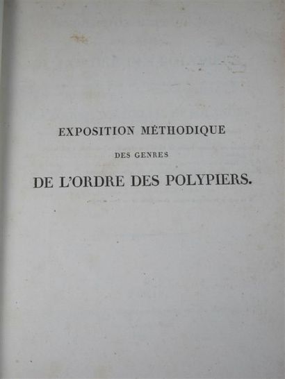 null LAMOUROUX (J.V.F.).- Exposition methodique des genres de l'ordre des Polypiers...