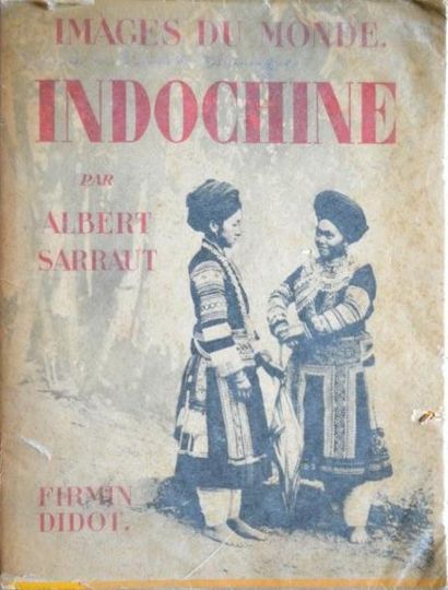 null 1930
Albert Sarrault
Images du monde. Indochine.
Editions Firmin Didot, 1930....