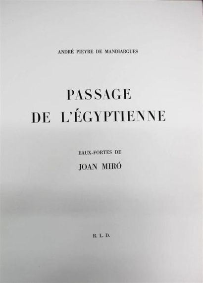 null PIEYRE DE MANDIARGUES (André). Passage de l'Égyptienne. Paris, R et L Dutrou,...