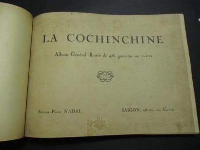 1925	
FERNAND NADAL
LA COCHINCHINE,
Album...
