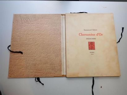 null 1925
EMMANUEL DEFERT
CHERSONESE D'OR - INDOCHINE
Porte-Folio. Hanoï 1925. Numéro...