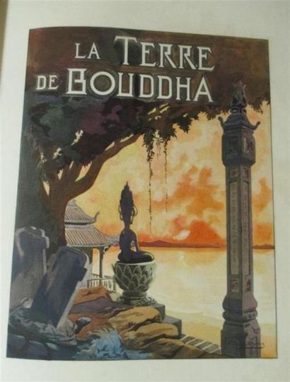 null 1923	
PIERRE REY - ANDRE JOYEUX
LA TERRE DE BOUDDHA. 
Paris, Edmond Bernard,...
