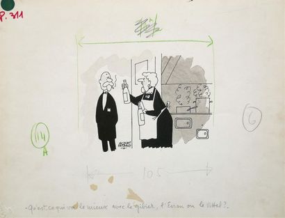 null " Qu'est-ce qui va le mieux avec le gibier, l'Evian ou le Vittel ?..", 1960.
Dessin...