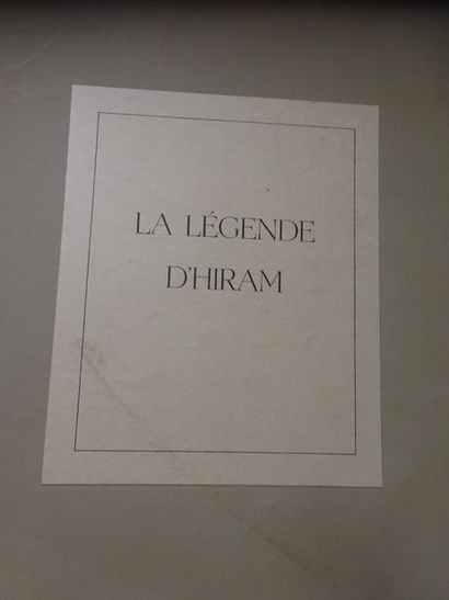 null [FRANC-MAÇONNERIE] La Légende d'Hiram. 

In folio. 

Cartonnage beige. 

Quatorze...