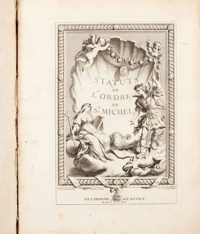 null Statuts de l'Ordre de St Michel
Paris, De l'Imprimerie Royale, 1725. In-4.
Reliure...