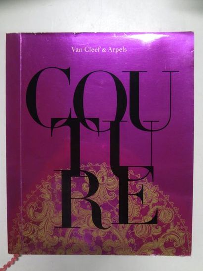 VAN CLEEF & ARPELS 

Couture

Editions Van Cleef & Arpels et Carré Basset Associés

2004

Etat...