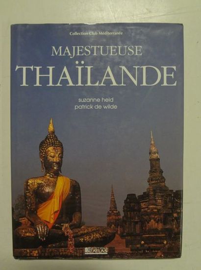 TESTARD Madi, HELD Suzanne, DE WILDE Patrick 

Majestueuse Thaïlande

Collection...