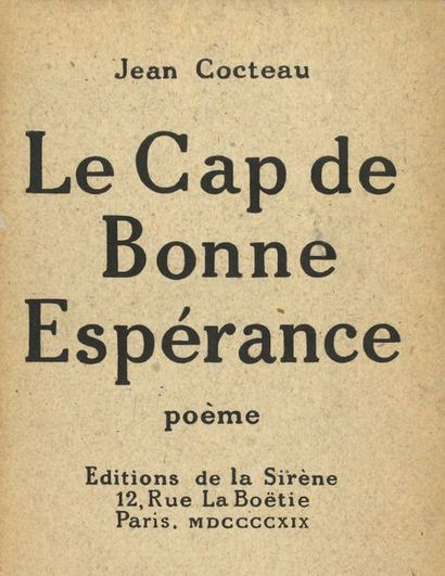 COCTEAU Jean Le Cap de Bonne Espérance, poème (Éditions de la Sirène,
Paris, décembre...