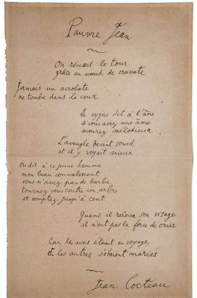 COCTEAU Jean Autograph poem signed "Jean Cocteau", Poor Jean; 1 page large in-fol....