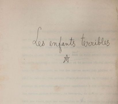 COCTEAU Jean TAPUSCRIT avec ADDITIONS et CORRECTIONS autographes, Les Enfants terribles,...