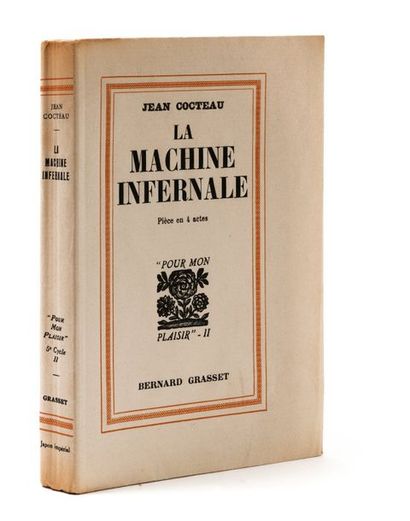 COCTEAU Jean La Machine infernale. Pièce en 4 actes (Paris, Bernard
Grasset, collection...