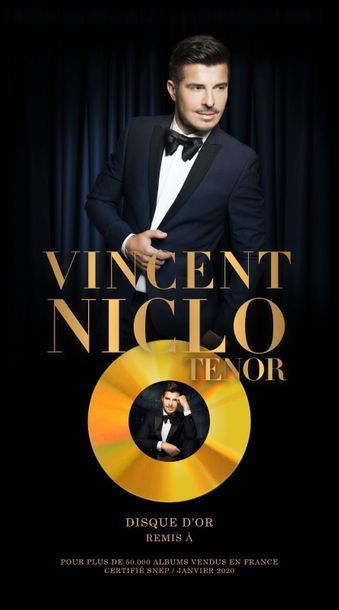 Vincent NICLO Disque d’or / Vincent Niclo / TENOR / Gravé au nom de l’acquéreur +...