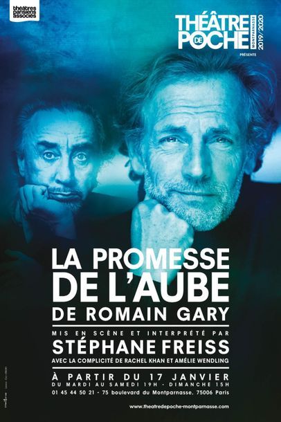 STEPHANE FREISS 1 place pour assister à la pièce de théâtre :
LA PROMESSE DE L’AUBE...