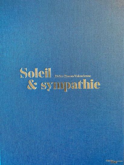 null Un livre coffret de Didier Pineau-Valencienne intitulé "Soleil et sympathie"...
