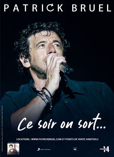 Patrick Bruel 2 places pour le concert de Patrick Bruel en tournée avec rencontre...