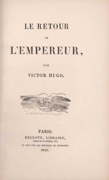 HUGO Victor 
Le Retour de l’Empereur. Paris, Delloye, 1840. In-8, demimaroquin rouge...