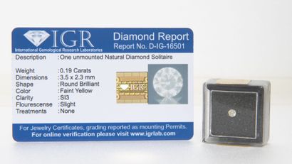 null Diamond under seal 0.19 carat. 

Faint Yellow. 

SI3.

IGR report.