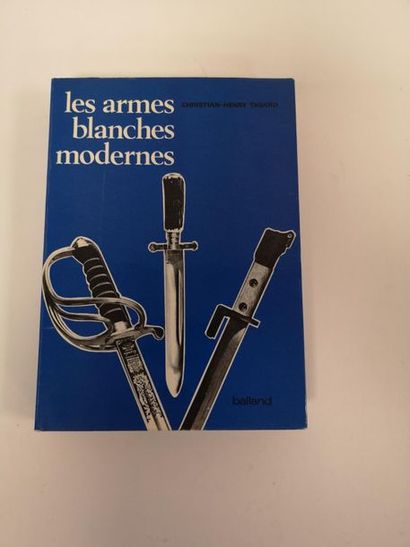 TAVARD Christian-Henry Les armes blanches modernes. 
Balland, paris. 
1971. 
Etat...