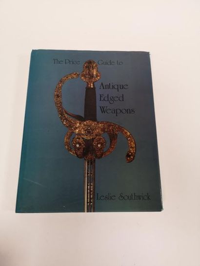 SOUTHWICK Leslie The price guide to antique edged weapons. 
Antique collector's club,...