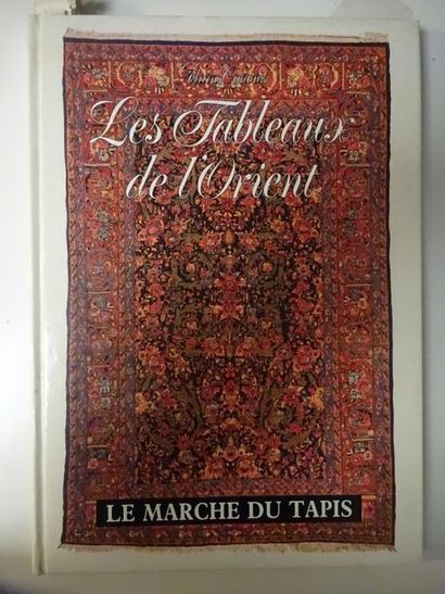 ALAIN COHEN Les tableaux d'Orient : Le marché du tapis. 
1990. 
Un volume in- 4....
