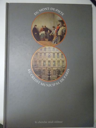 null Du mont-de-piété au crédit municipal de Paris. 
Le cherche midi éditeur, Paris....