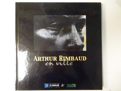 null Mystérieux Arthur Rimbaud. 
Catalogue à l'occasion de l'installation de l'artiste...