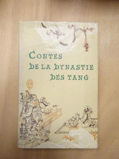 Contes de la dynastie des Tang Editions en langue étrangères, Pékin, 1982. 
Un volume...