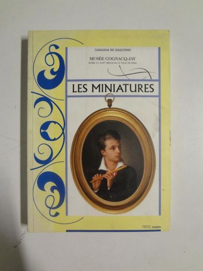 LEMOINE-BOUCHARD Nathalie Les miniatures.
Les collections du Musée Cognacq-Jay, Editions...
