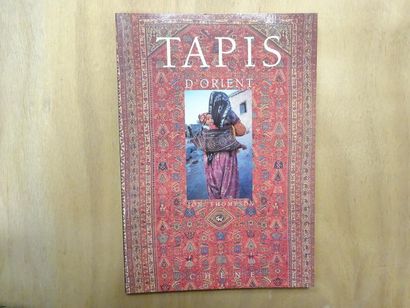 JON THOMPSON Tapis d'Orient. 
1983. 
Un volume in-4. 
Etat d'usage. Non collationné....