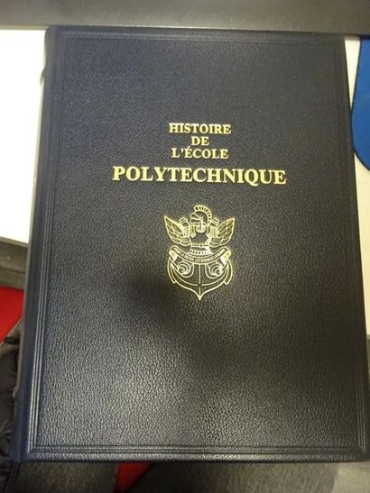 CALLOT Jean-Pierre Histoire de l'école Polytechnique. 
Editions Charles Lavauzelle,...