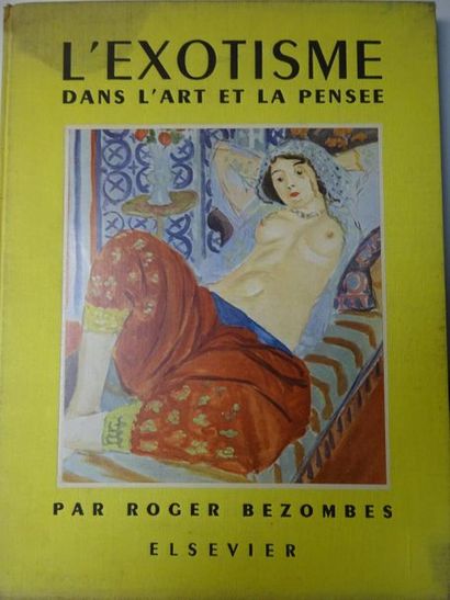 ROGER BEZOMBES L'exostisme dans l'art et la pensée. 
Elsevier, Paris, 1953.
Un volume...