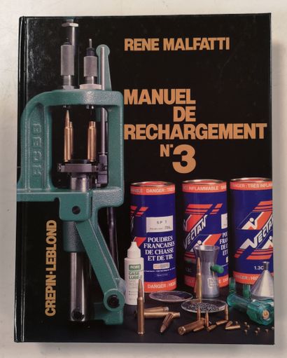 null René MALFATTI

Manuel de rechargement. N° 3.

Crepin-Leblond Ed. 1973.

Etat...