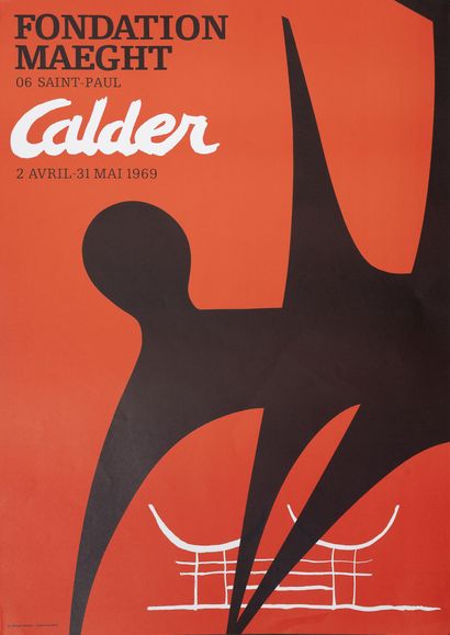 D'après CALDER Fondation Maeght, Calder.

2 avril - 31 mai 1969.

Affiche en couleurs.

Imprimerie...
