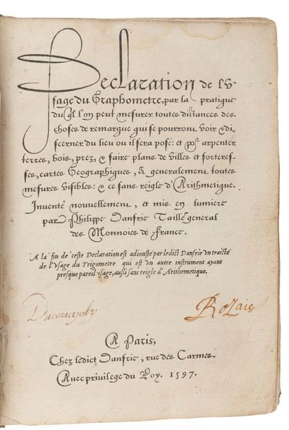 DANFRIE (Philippe) Declaration of the use of the graphometer, by the practice of...
