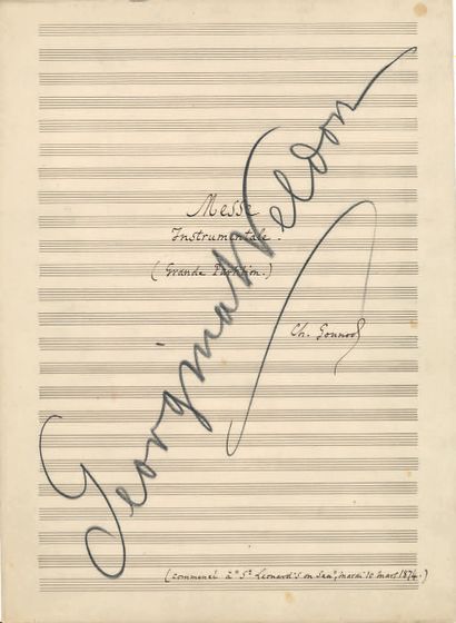 GOUNOD Charles. 2 autographed MUSICAL MANUSCRIPTS signed "Ch.
Gounod," Messe brève...