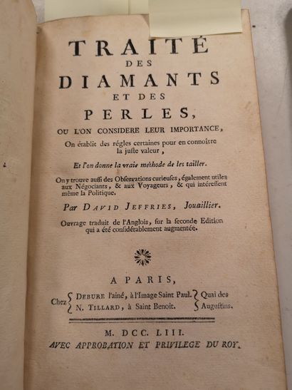 David JEFFRIES, Jouaillier Traité des Diamants et des Perles ou l'on considère leur...