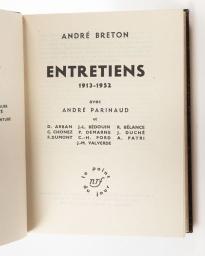 BRETON (André) Entretiens.1913-1952. 

Paris, le Point du jour, 1952, in-8, demi-rel....