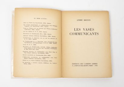 BRETON (André) Les vases communicants. 

Paris, les Cahiers libres, 1932, in-12,...