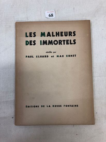 ELUARD (Paul) - ERNST (Max) Les malheurs des immortels. 

Paris, La Revue Fontaine,...